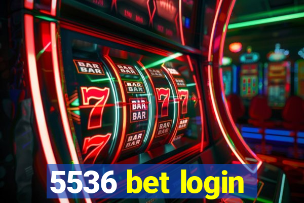 5536 bet login