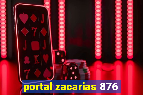 portal zacarias 876