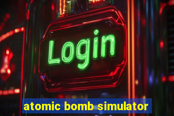 atomic bomb simulator