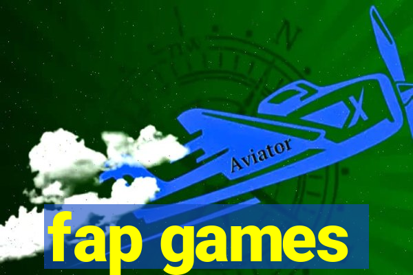 fap games