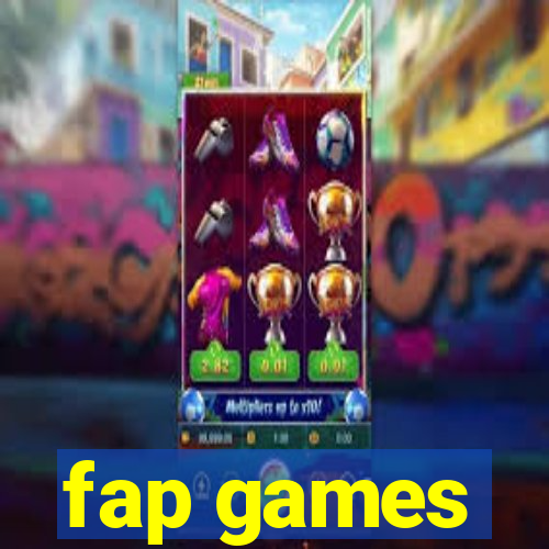 fap games