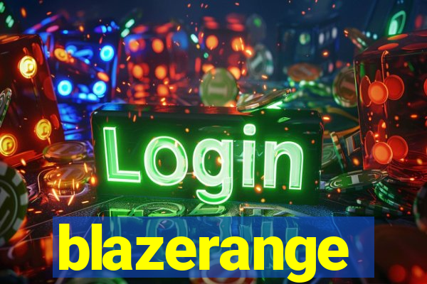 blazerange