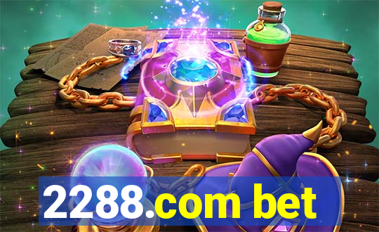 2288.com bet