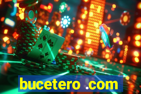 bucetero .com