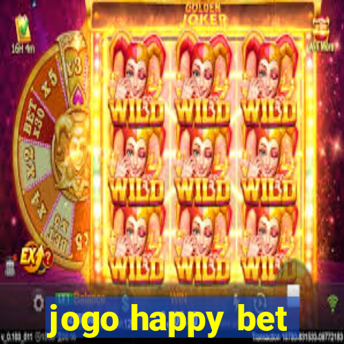 jogo happy bet