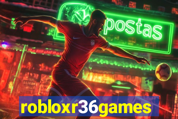 robloxr36games