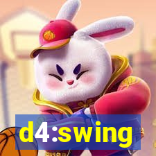 d4:swing