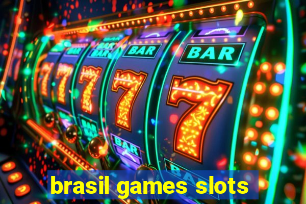 brasil games slots