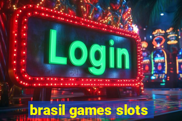 brasil games slots