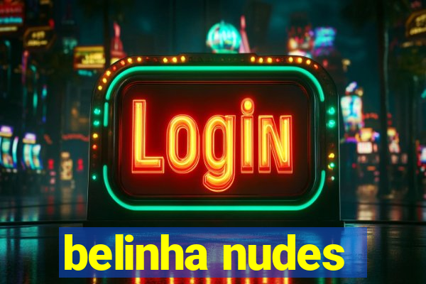 belinha nudes