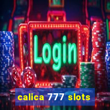 calica 777 slots