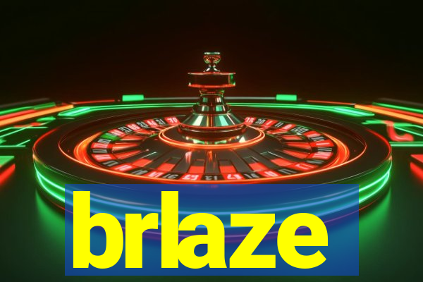 brlaze