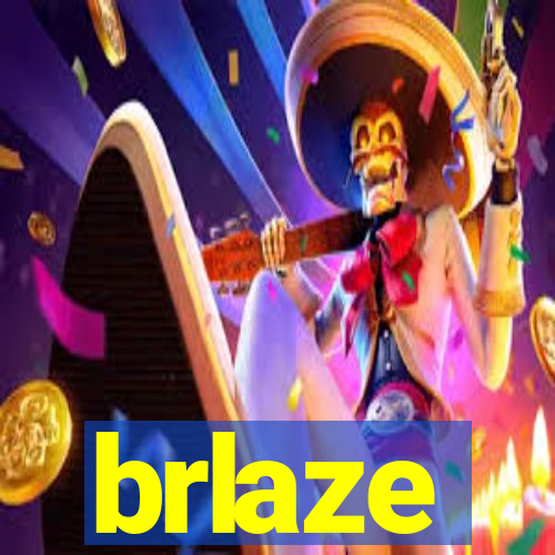 brlaze