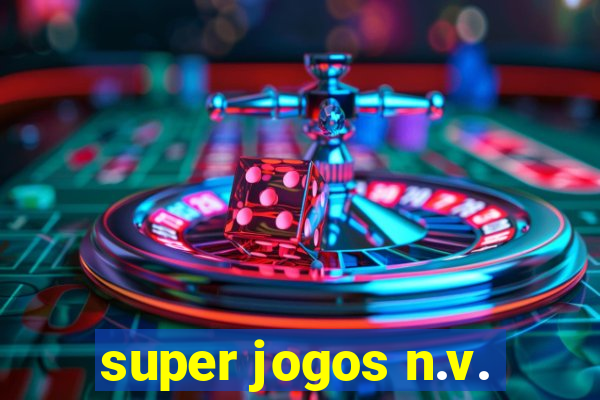 super jogos n.v.