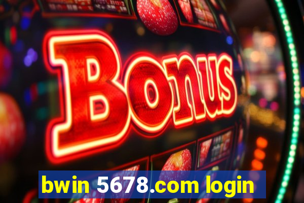 bwin 5678.com login