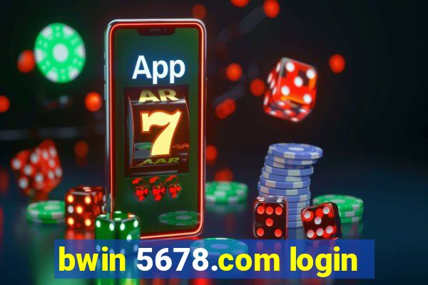 bwin 5678.com login