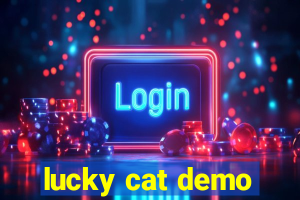 lucky cat demo