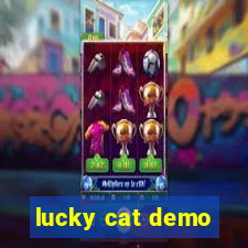 lucky cat demo