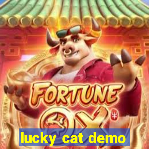 lucky cat demo