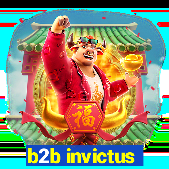 b2b invictus