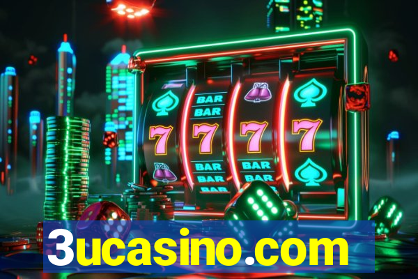 3ucasino.com