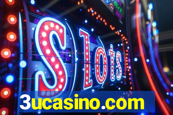 3ucasino.com