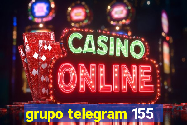 grupo telegram 155