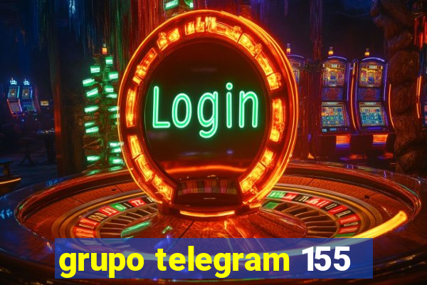 grupo telegram 155