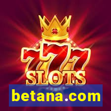 betana.com