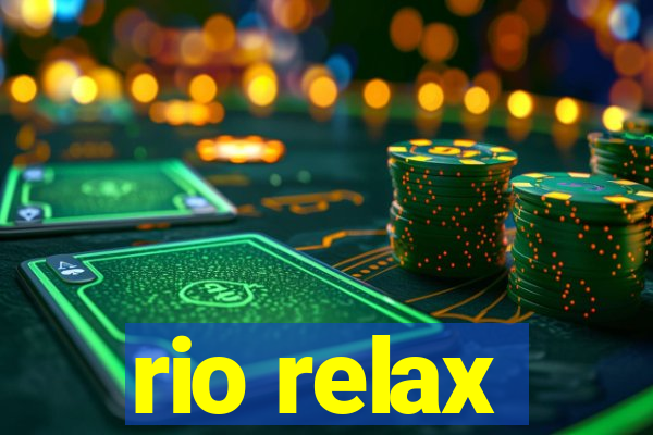 rio relax