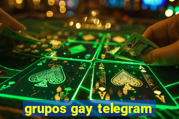 grupos gay telegram