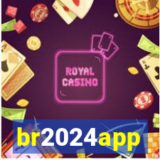 br2024app