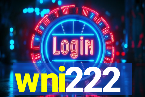 wni222