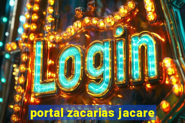 portal zacarias jacare