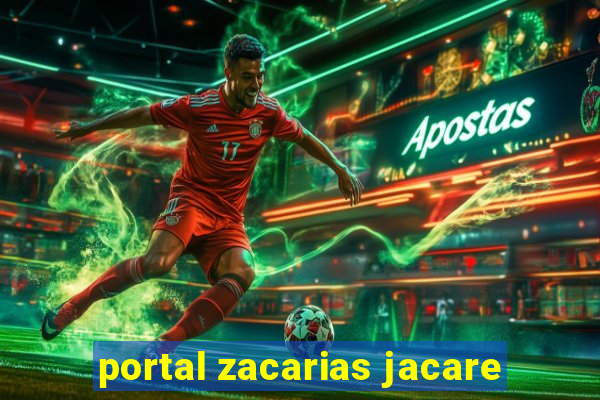 portal zacarias jacare