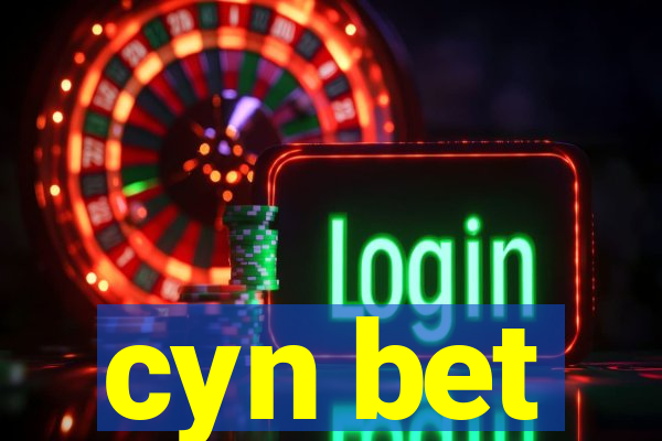 cyn bet