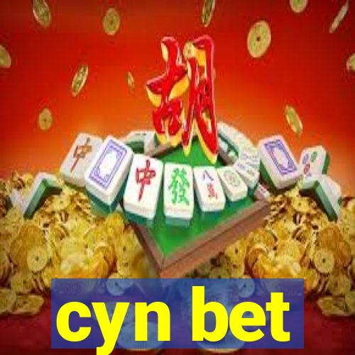 cyn bet