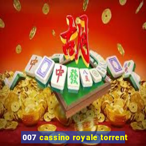 007 cassino royale torrent