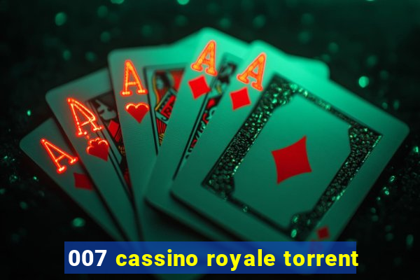 007 cassino royale torrent