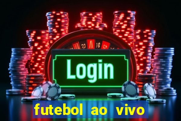 futebol ao vivo mundo fut