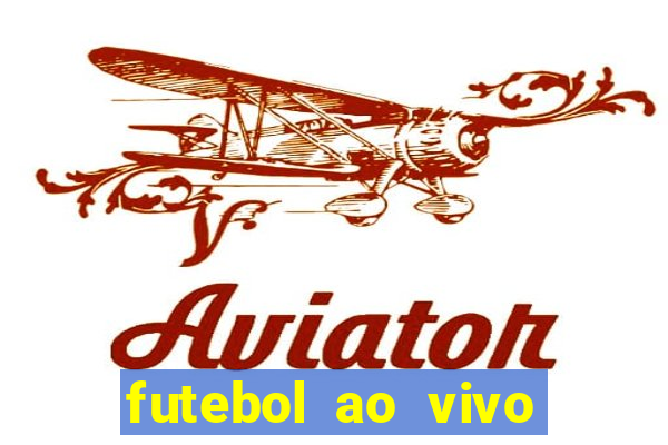 futebol ao vivo mundo fut