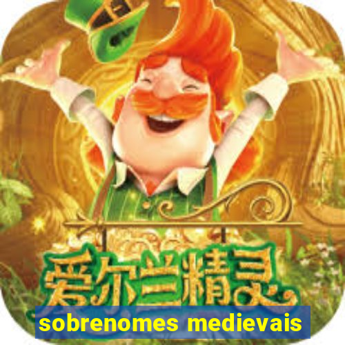 sobrenomes medievais