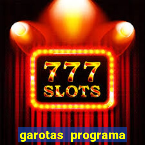 garotas programa zona norte