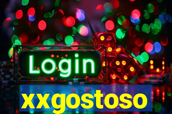 xxgostoso