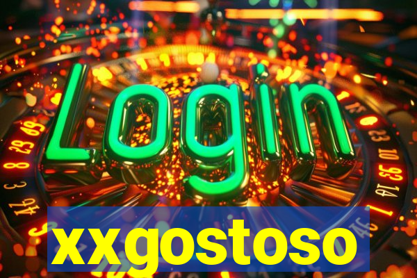 xxgostoso