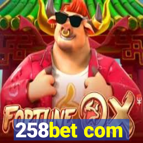 258bet com