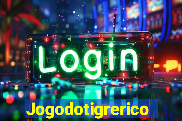 Jogodotigrerico