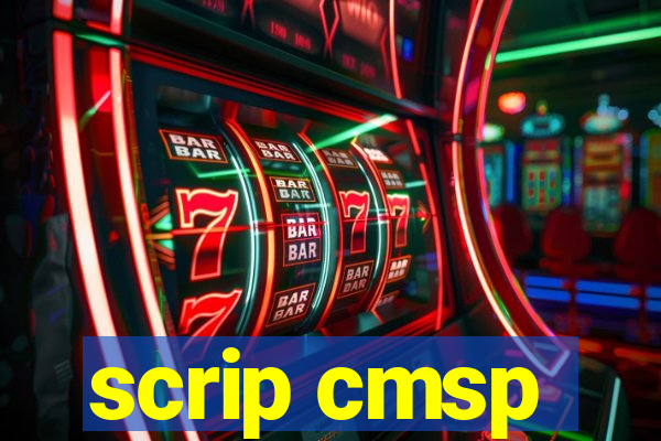 scrip cmsp