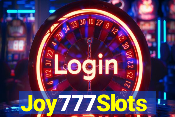 Joy777Slots