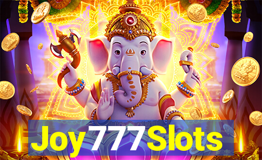 Joy777Slots